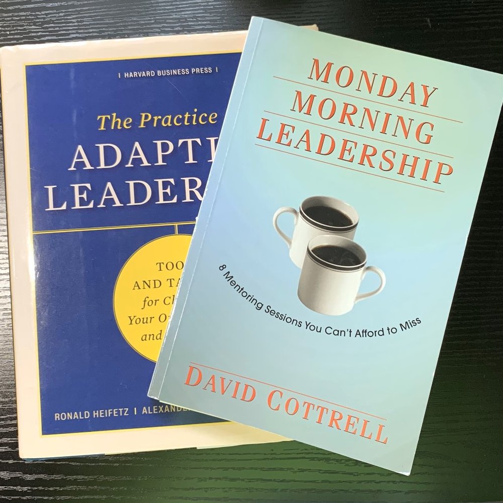 2 Books: The Practice of Adaptive Leadership & Monday Morning Leadership